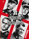 SS Hitlerova černá garda