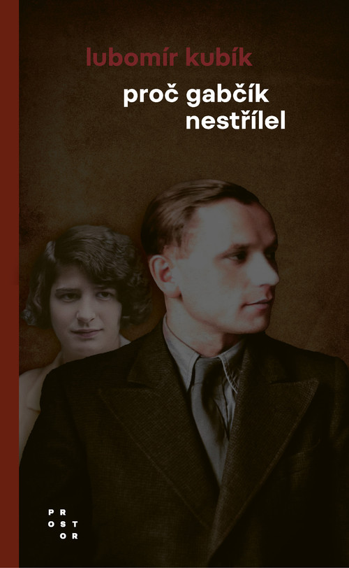 Proč Gabčík nestřílel