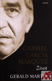 Gabriel García Márquez. Život (CZ)