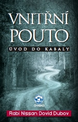 Vnitřní pouto. Úvod do Kabaly