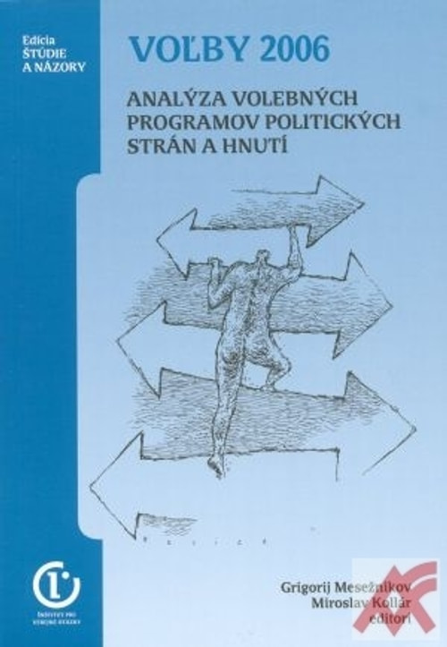 Voľby 2006 Analýza volebných programov politických strán a hnutí
