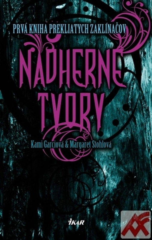 Nádherné tvory (Kniha prekliatych zaklínačov 1)