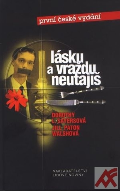 Lásku a vraždu neutajíš