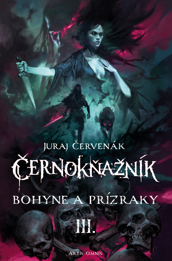 Černokňažník - Bohyne a prízraky III.