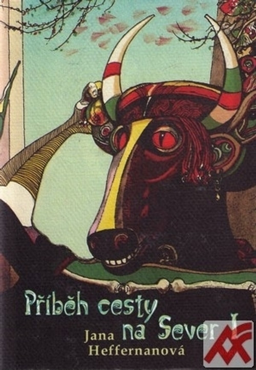 Příběh cesty na Sever I.