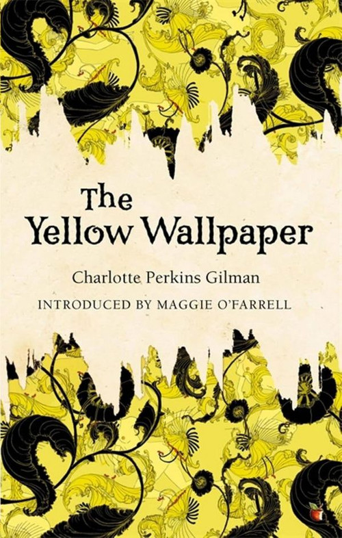 The Yellow Wallpaper