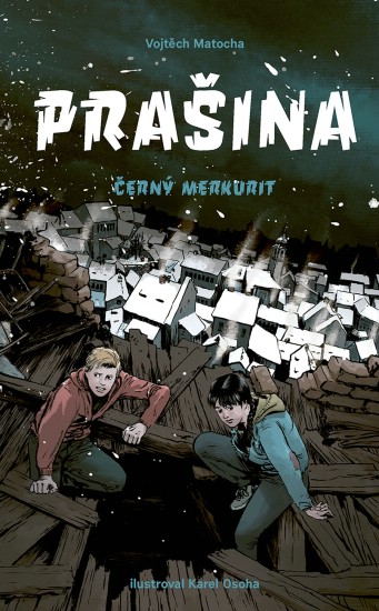 Prašina 2. Černý merkurit