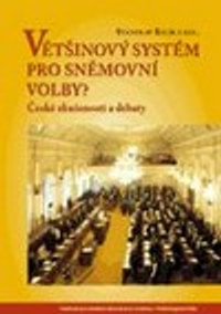 Většinový systém pro sněmovní volby?