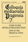 Juden in der mittelalterlichen Stadt / Jews in the medieval town