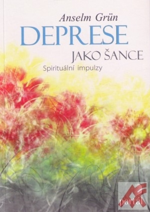 Deprese jako šance. Spirituální impulzy