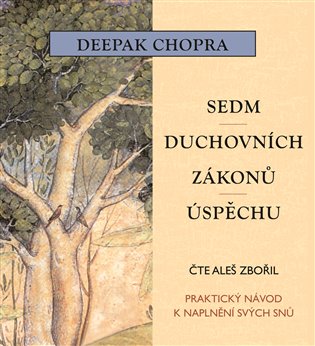 Sedm duchovních zákonů úspěchu - CD MP3 (audiokniha)