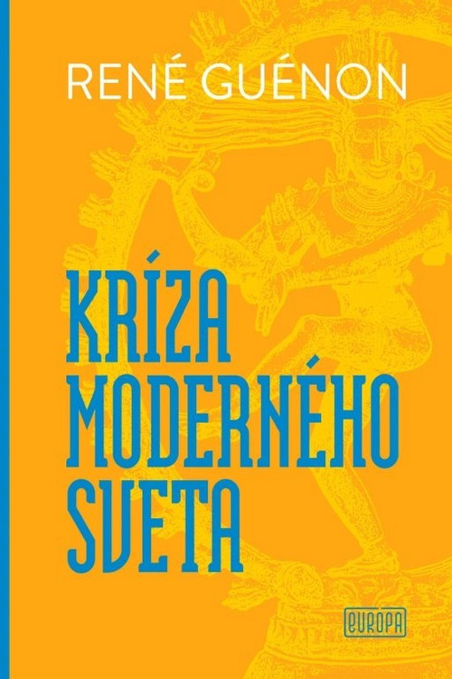 Kríza moderného sveta