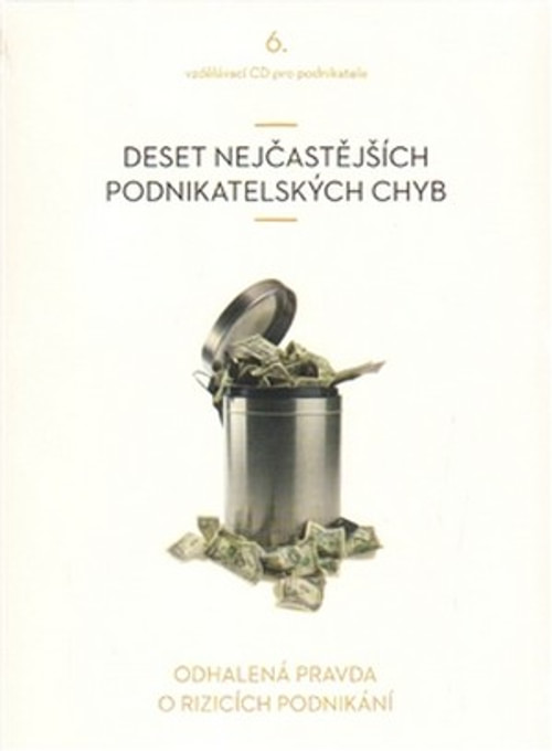 Deset nejčastějších podnikatelských chyb - CD (audiokniha)