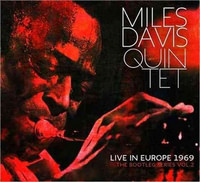 Miles Davis Quintet. Live in Europe 1969 - 3CD + DVD