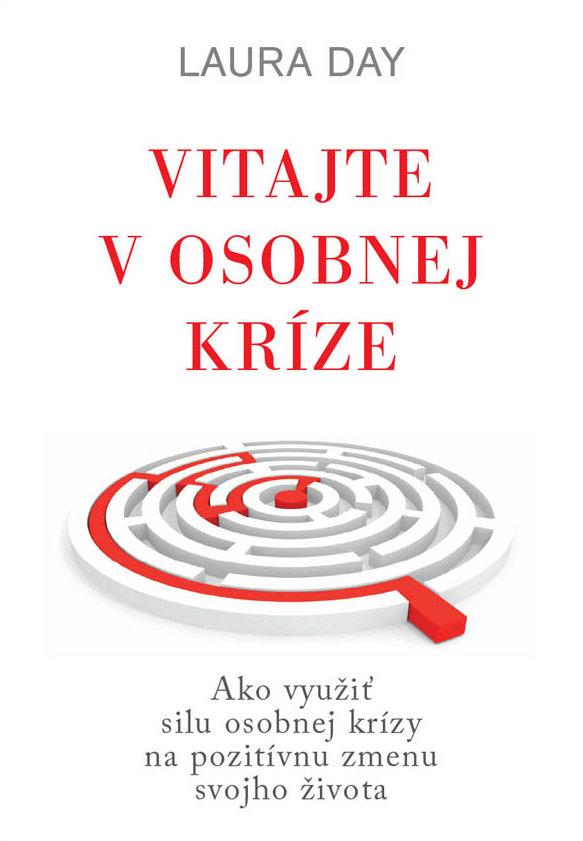 Vitajte v osobnej kríze