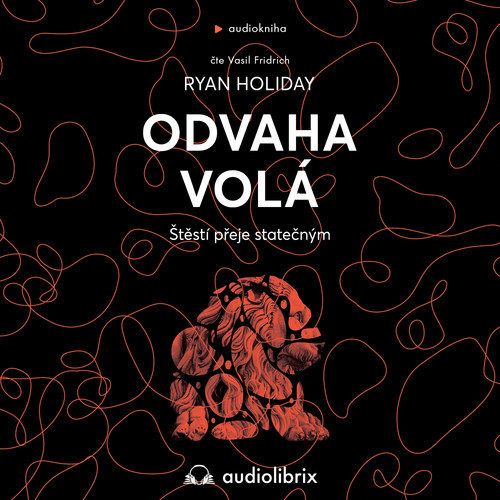 Odvaha volá