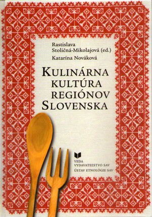 Kniha Kulinárna kultúra regiónov Slovenska