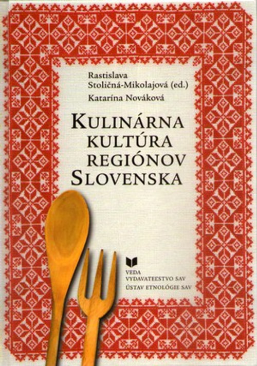 Kulinárna kultúra regiónov Slovenska