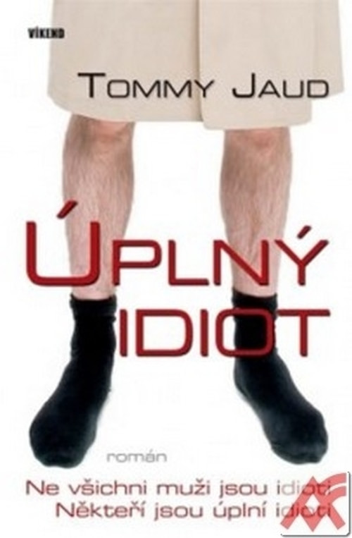 Úplný idiot
