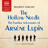 The Hollow Needle: The Further Adventures of Ars?ne Lupin