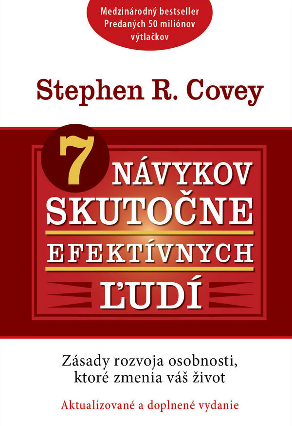 7 návykov skutočne efektívnych ľudí