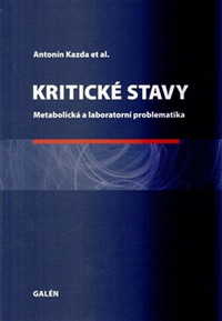 Kritické stavy. Metabolická a laboratorní problematika