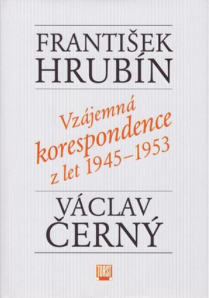 Vzájemná korespondence z let 1945-1953