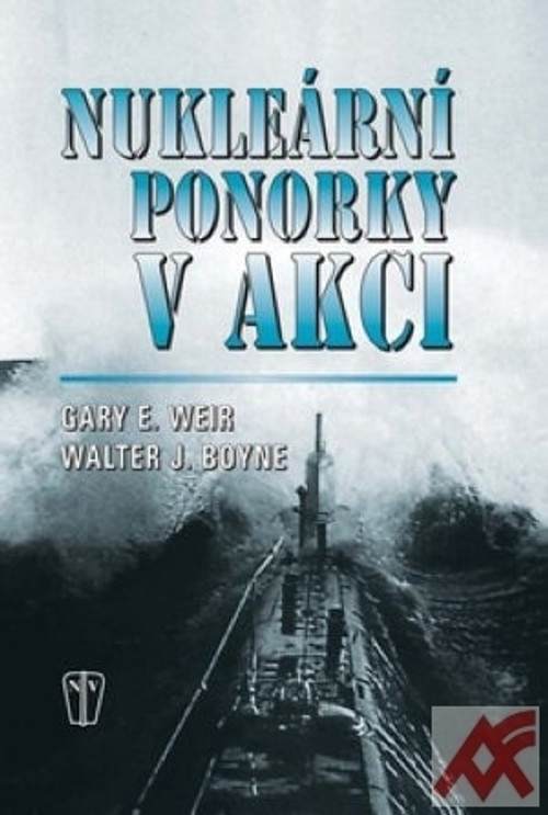 Nukleární ponorky v akci