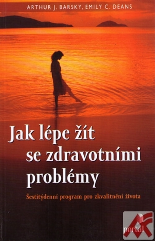 Jak lépe žít se zdravotními problémy