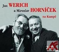 Jan Werich a Miroslav Horníček na Kampě - 2 CD (audiokniha)