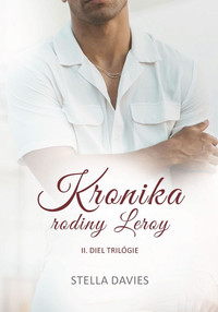 Kronika rodiny Leroy II. (tvrdá väzba)