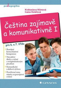 Čeština zajímavě a komunikativně I. pro 6. a 7. třídu