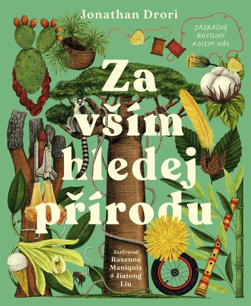 Za vším hledej přírodu