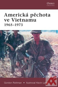 Americká pěchota ve Vietnamu 1965-1973