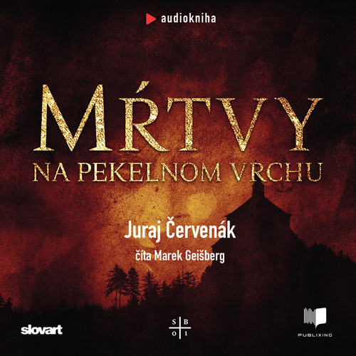 Mŕtvy na Pekelnom vrchu - CD (audiokniha)