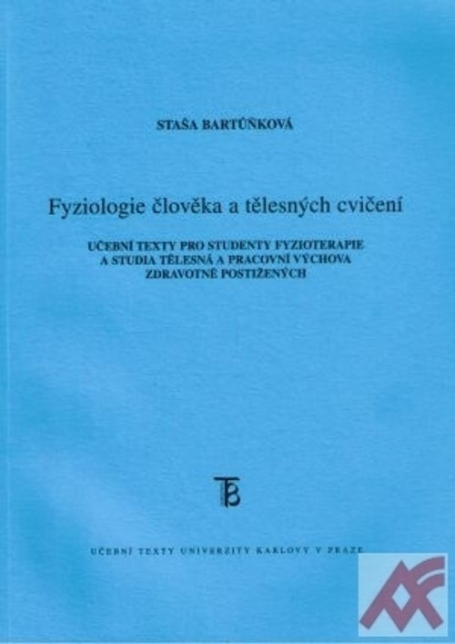 Fyziologie člověka a tělesných cvičení