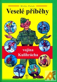 Veselé příběhy vojína Kulihracha