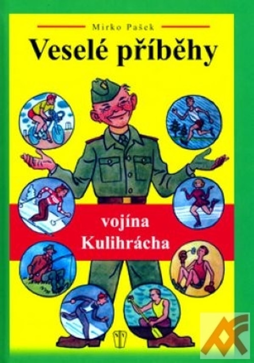 Veselé příběhy vojína Kulihracha