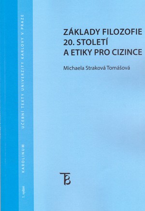 Základy filozofie 20. století a etiky pro cizince