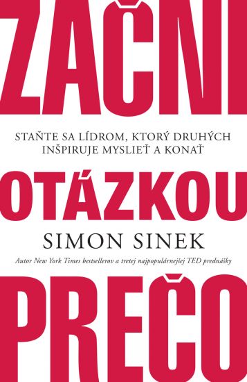 Začni otázkou prečo