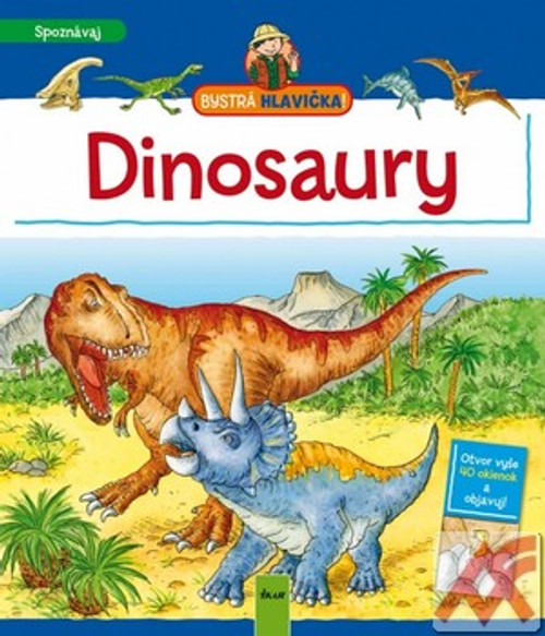 Dinosaury - Bystrá hlavička!