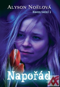 Napořád. Nesmrtelní 1