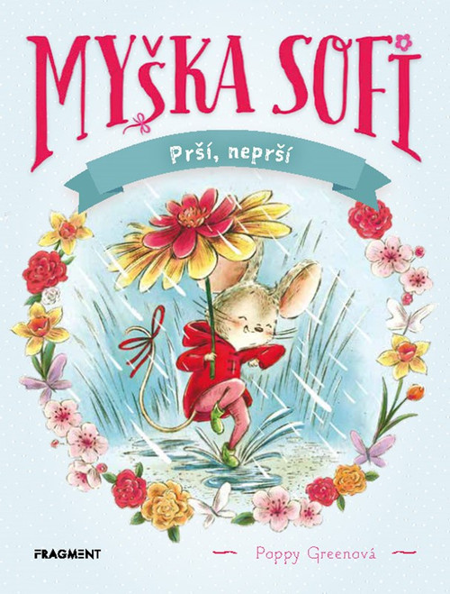 Myška Sofi 10: Prší, neprší