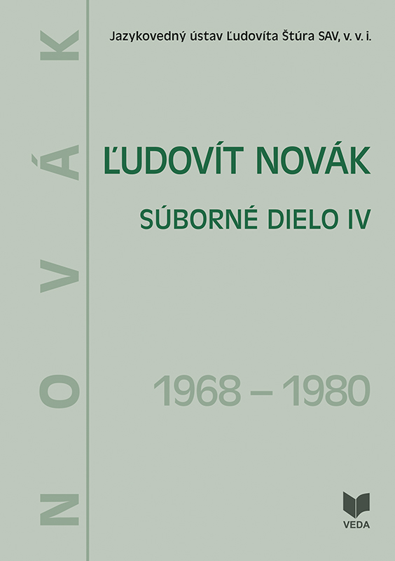 Ľudovít Novák. Súborné dielo IV. (1968-1980)