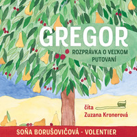 Gregor - Rozprávka o veľkom putovaní