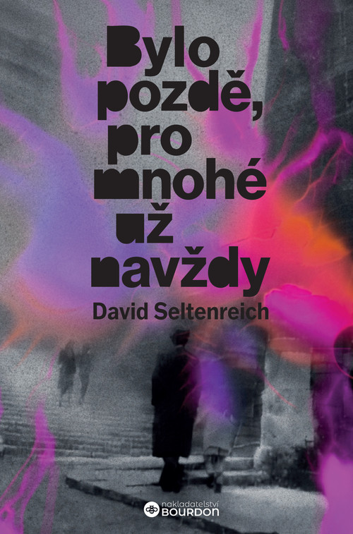 Bylo pozdě, pro mnohé už navždy