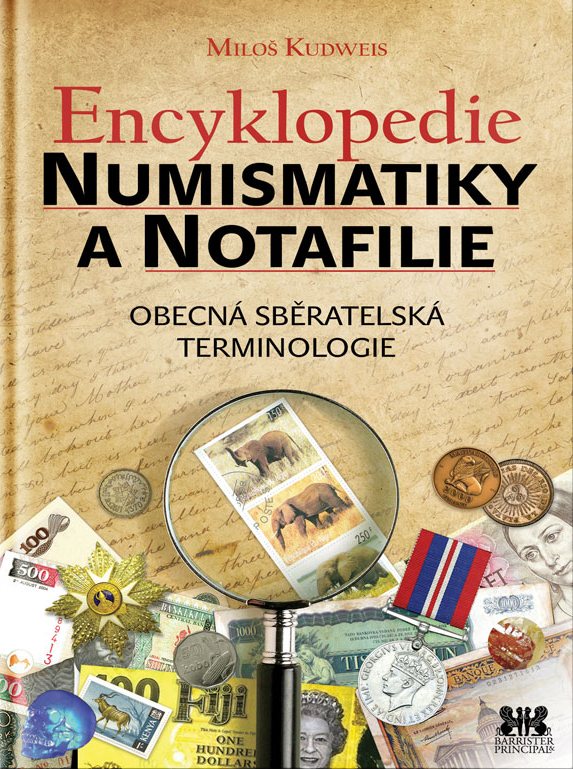 Encyklopedie numismatiky a notafilie