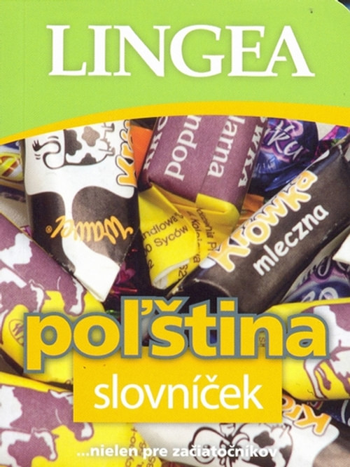 Poľština - slovníček ...nielen pre začiatočníkov