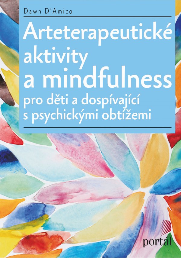 Arteterapeutické aktivity a mindfulness