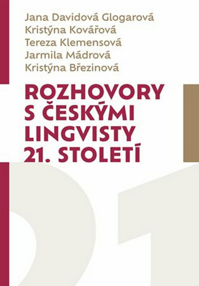 Rozhovory s českými lingvisty 21. století